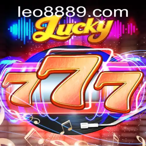 Exploring the Thrills of Lucky777: An Insight into the Game and its LEO 888 Feature