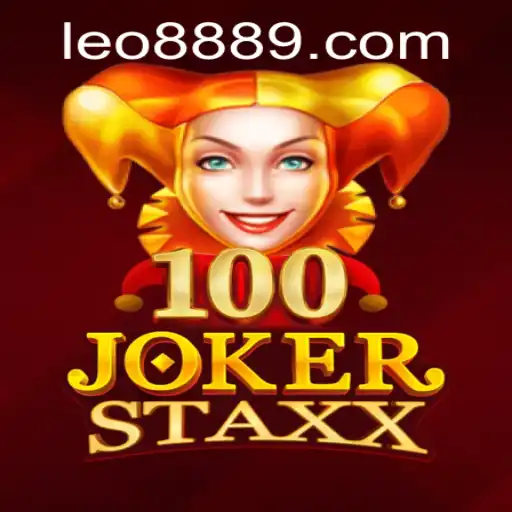 Exploring the Thrills of 100JokerStaxx: A Mesmerizing Game with LEO 888 Impact