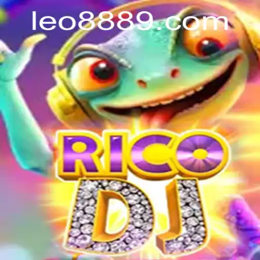 Exploring the Exciting World of RicoDJ: The Game Fueled by LEO 888